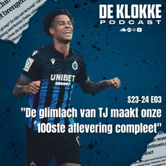 De Klokke S23-24 E03 "De glimlach van TJ maakt onze 100ste aflevering compleet"