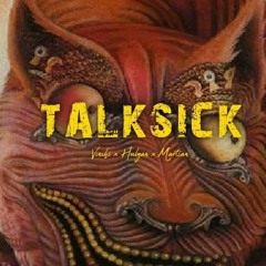 TalkSick - Vinchi x Hulyan x Martian (BANDLAB ON THE SPOT)