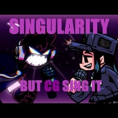Singularity  But CG Sing It  FNF COVER