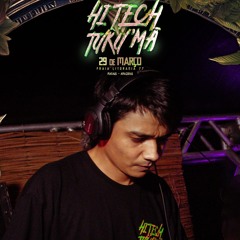 HiM4TH3CH DjSet @ Hitech Tuku'ma 2025