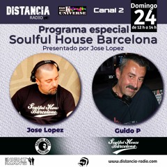 ● Sept, 24. 2023. Special Session Distancia Radio Ibiza by ☆ Guido P. (Soulful House Barcelona)