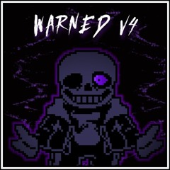 Warned V4 | AleAtorio3 Archive