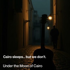 under-the-moon-of-cairo.