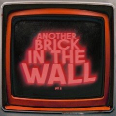 Danny Ores, Amero, Kédo Rebelle, Ivan Jamile - Another Brick In The Wall Pt. 2