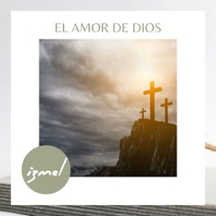 El amor de Dios
