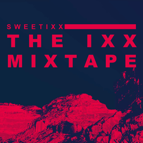 The IXX Mixtape 251