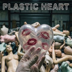 Plastic Heart