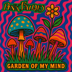 Garden Of My Mind