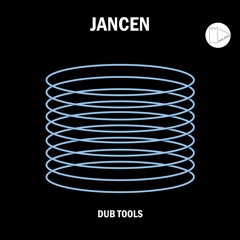 AN PREMIERE 134 | Jancen - Dub Tool 1 [Safe Space]