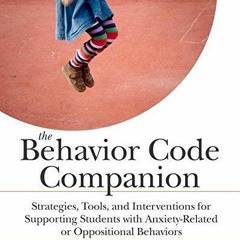ePUB download The Behavior Code Companion: Strategies, Tools, and