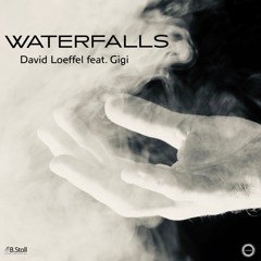 Waterfalls (David Loeffel feat. Gigi)