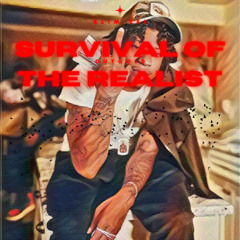 Survival Of The Realist