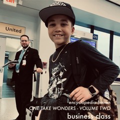 One Take Wonders - Volume Two: Business Class