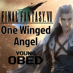 Final Fantasy VII - One Winged Angel [Young Obed Cover]