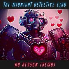 No Reason (The Midnight Detective Club)