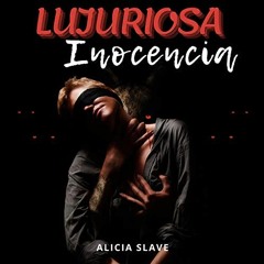 [Get] KINDLE 📫 Lujuriosa Inocencia [Lustful Innocence]: Romance Erótico Lésbica BDSM