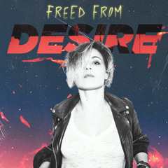 Freed From Desire (PARKAH & DURZO x YuB Remix) [SUPPORTED BY TIMMY TRUMPET]