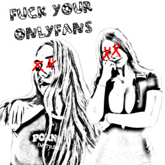 FUCK YOUR ONLYFANS (PROD. YAN-CHAN) *A LIL TAY AND SOPHIE RAIN DISS TRACK*