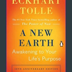 ??pdf^^ ⚡ A New Earth: Awakening to Your Life's Purpose (Oprah's Book Club, Selection 61)     Pape