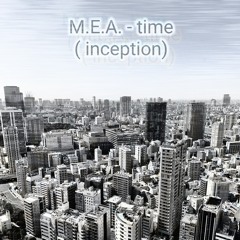 M.E.A. - time