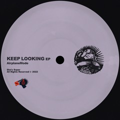 Keep Looking EP