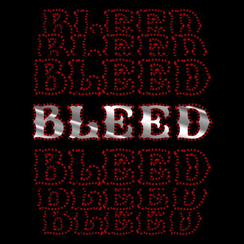 BLEED