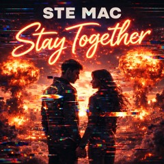 Stay Together (Radio Edit)