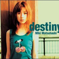 Destiny - Miki Matsuhashi (Detective Conan OP. 9)