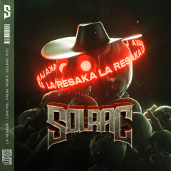 La Resaka (Control Freak Remix)(Solrac VIP)