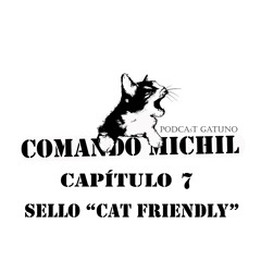Sello "Cat friendly" - Capítulo 7