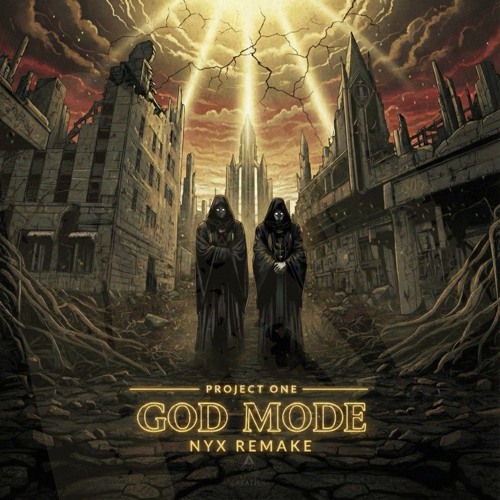 Project One - God Mode (nyx remake) (Extended Mix)