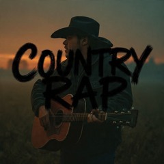 Country Rap (Adam Calhoun Diss)