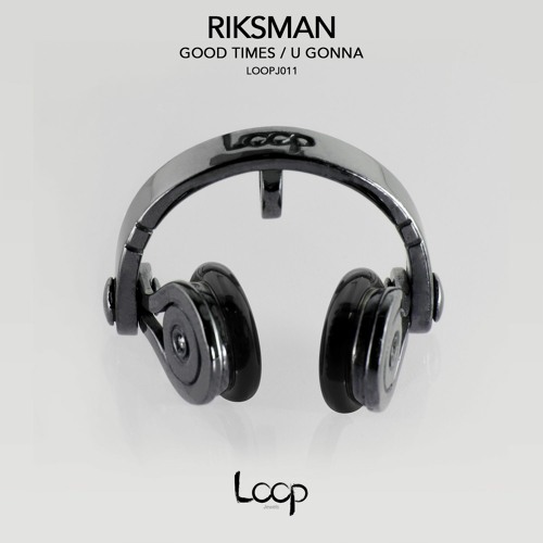 Riksman - U Gonna (Orignal Mix)
