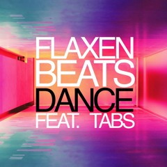 Flaxen Beats Ft. Tabs - Dance (Radio Edit)