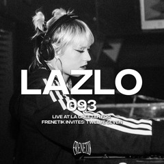 FRENETIK093 - LAZLO @ LA CHEETAH