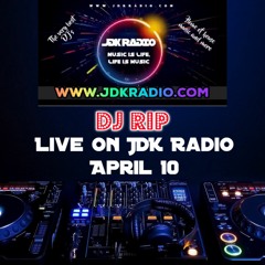Funky & House Mix - Dj Rip Live on JDK Radio April 10 - 2021