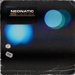 RODG & Veljko Jovic - Neonatic