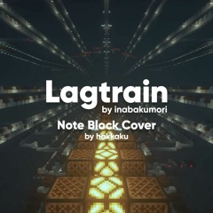 Note Block Cover by はっかく/ hakkaku | Lagtrain【稲葉曇/inabakumori】
