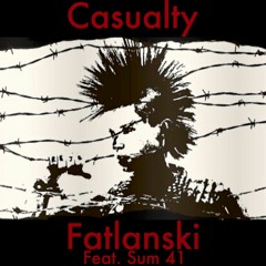 FatLanski feat. Sum 41 - Casualty