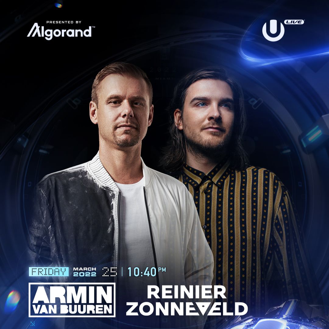 Armin Van Buuren & Reinier Zonneveld - Live @ Ultra Music Festival 2022 (Miami) - 25 - 03 - 2022