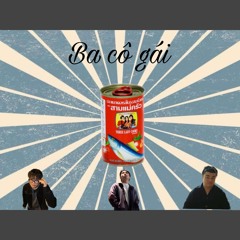 cá hộp 3 cô gái- tam ka trên sambap 3 cô gái- tam ka trên samba