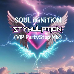 SOUL iiGNiTiON (PartyStep Mix)