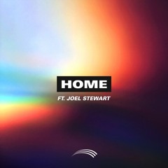 Home (ft. Joel Stewart)