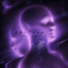 Fractured (feat. Roseanna)