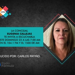 Entrevista a Eugenia Callejas | Contacto Ciudadano por Carlos Patiño - Radio Fórmula 104.1 FM