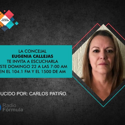 Stream episode Entrevista a Eugenia Callejas | Contacto Ciudadano por  Carlos Patiño - Radio Fórmula 104.1 FM by Eugenia Callejas podcast | Listen  online for free on SoundCloud