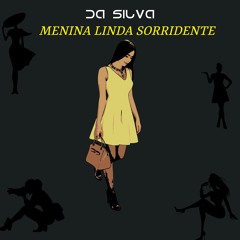 Da Silva - Menina Linda Sorridente (KIZOMBA 2022)
