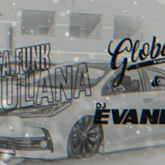 ✨MEGA FUNK OH JULIANA - (GLOBAL'S FUNK & DJ EVANDRO CARNIEL)✨