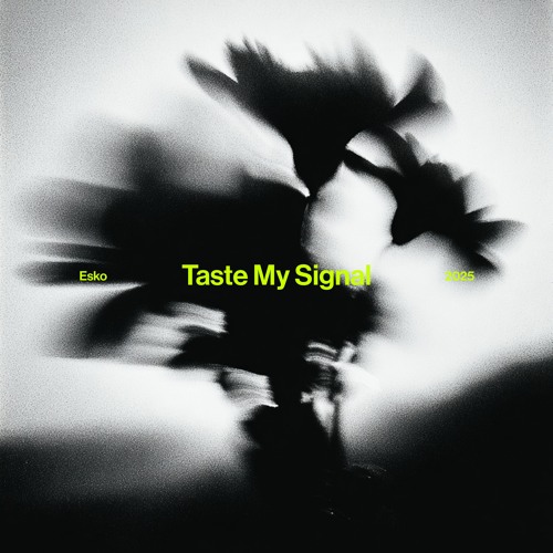 Taste My Signal [Free Download]