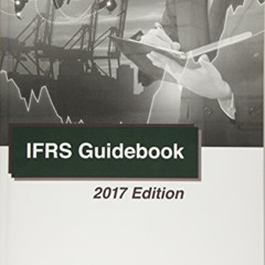 [GET] EBOOK 📂 IFRS Guidebook: 2017 Edition by  Steven M. Bragg [EBOOK EPUB KINDLE PD